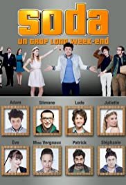 Soda : Un trop long week-end - Movie Poster Soda : Un trop long week-end - Movie Poster