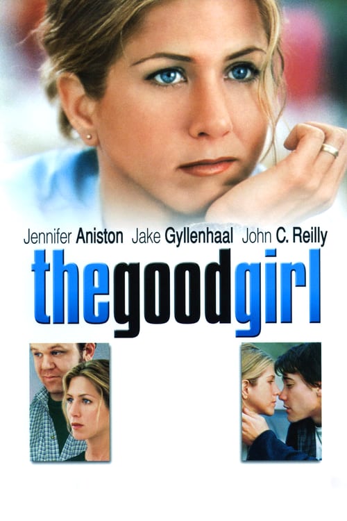 The Good Girl - Movie Poster