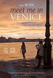 Meet Me in Venice - Movie Poster Meet Me in Venice - Movie Poster