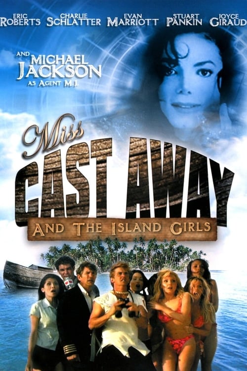 Miss Cast Away and the Island Girls - Movie Poster Miss Cast Away and the Island Girls - Movie Poster