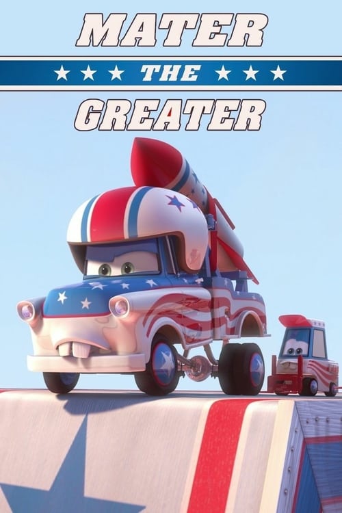 Mater the Greater - Movie Poster Mater the Greater - Movie Poster
