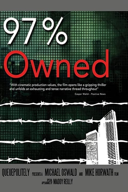 97% Owned - Movie Poster 97% Owned - Movie Poster