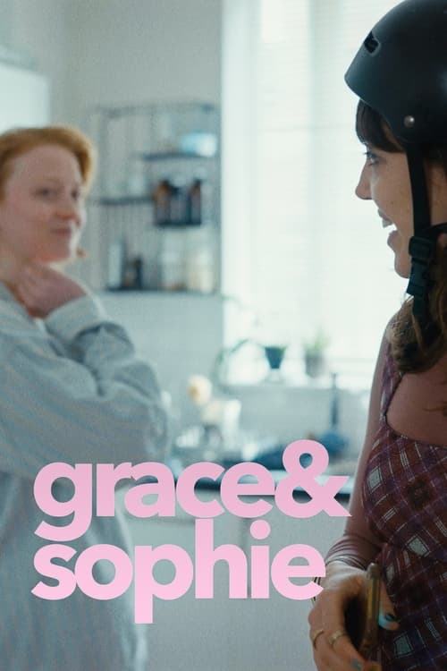 Grace & Sophie - Movie Poster Grace & Sophie - Movie Poster