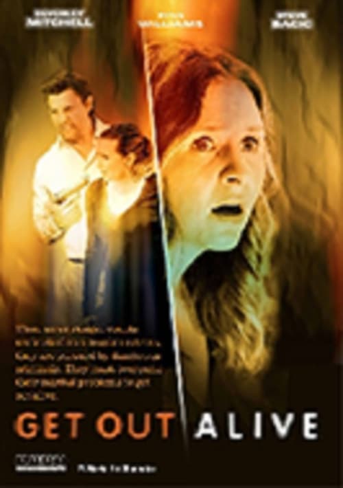 Get Out Alive - Movie Poster Get Out Alive - Movie Poster