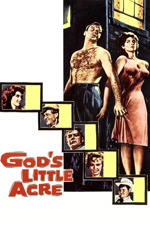 God's Little Acre - Movie Poster God's Little Acre - Movie Poster