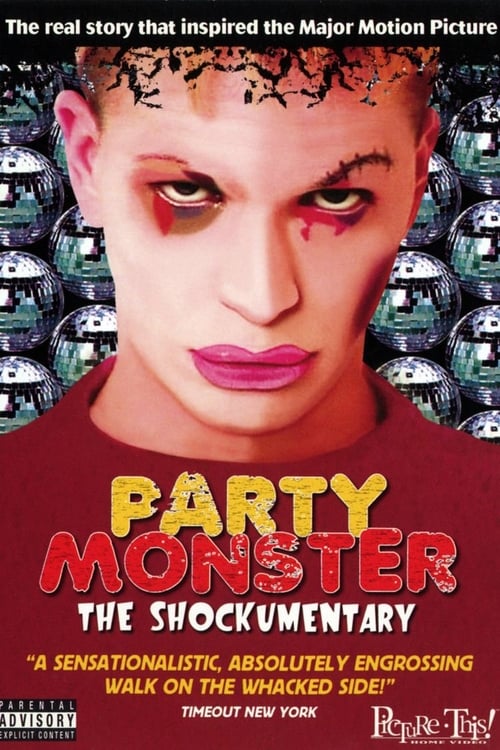 Party Monster: The Shockumentary - Movie Poster