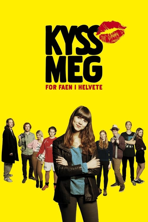 Kiss Me You Fucking Moron - Movie Poster Kiss Me You Fucking Moron - Movie Poster