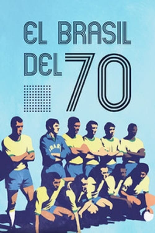 When the World Watched: Brazil 1970 - Movie Poster When the World Watched: Brazil 1970 - Movie Poster