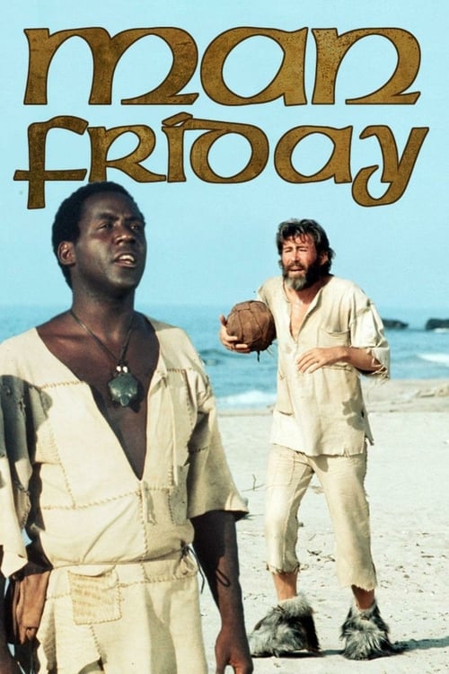 Man Friday - Movie Poster Man Friday - Movie Poster