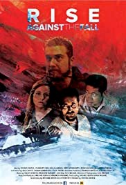 Rise Against the Fall - Movie Poster Rise Against the Fall - Movie Poster