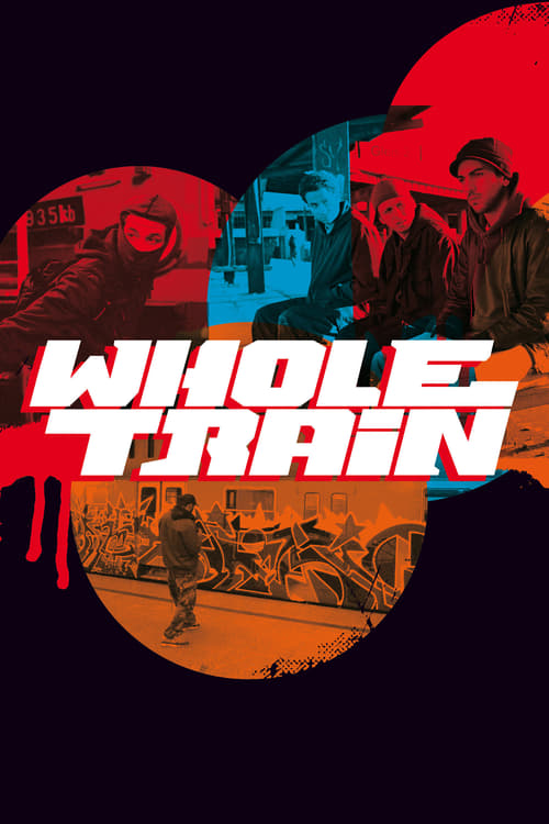 Wholetrain - Movie Poster Wholetrain - Movie Poster