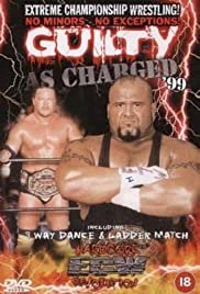 ECW Guilty as Charged 1999 - Movie Poster ECW Guilty as Charged 1999 - Movie Poster