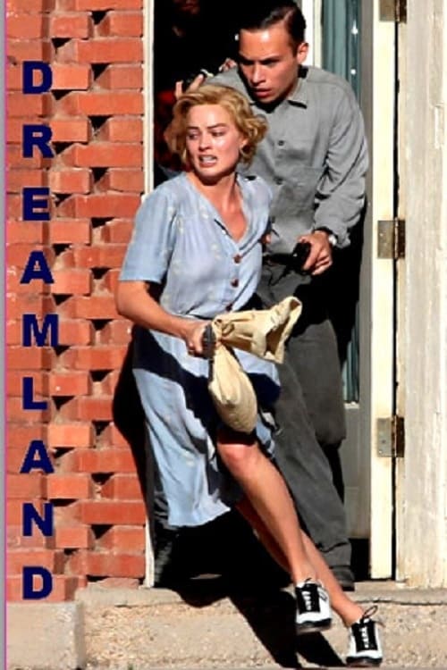 Dreamland - Movie Poster