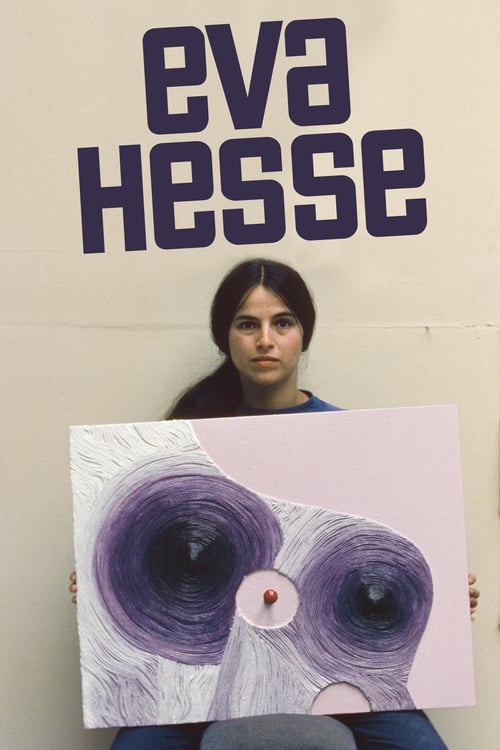 Eva Hesse - Movie Poster Eva Hesse - Movie Poster