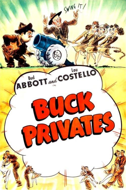 Buck Privates - Movie Poster Buck Privates - Movie Poster
