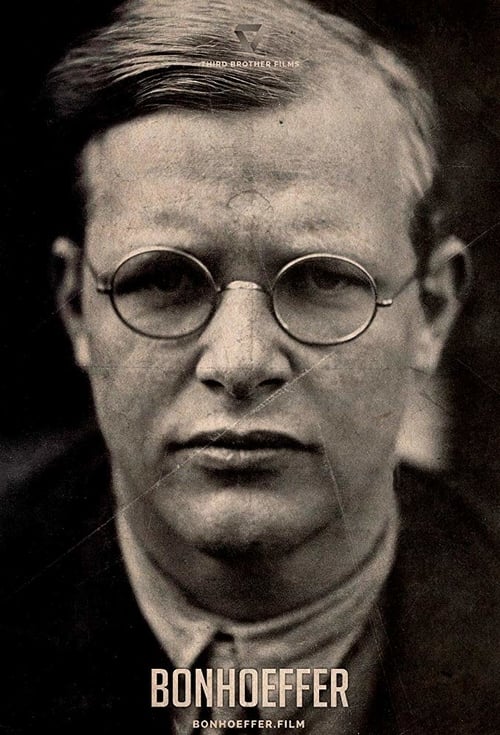 Bonhoeffer: Holy Traitor - Movie Poster Bonhoeffer: Holy Traitor - Movie Poster