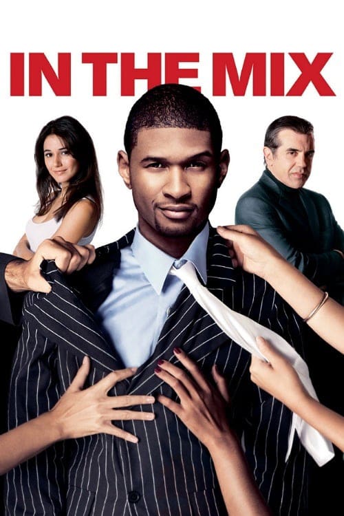 In The Mix - Movie Poster In The Mix - Movie Poster
