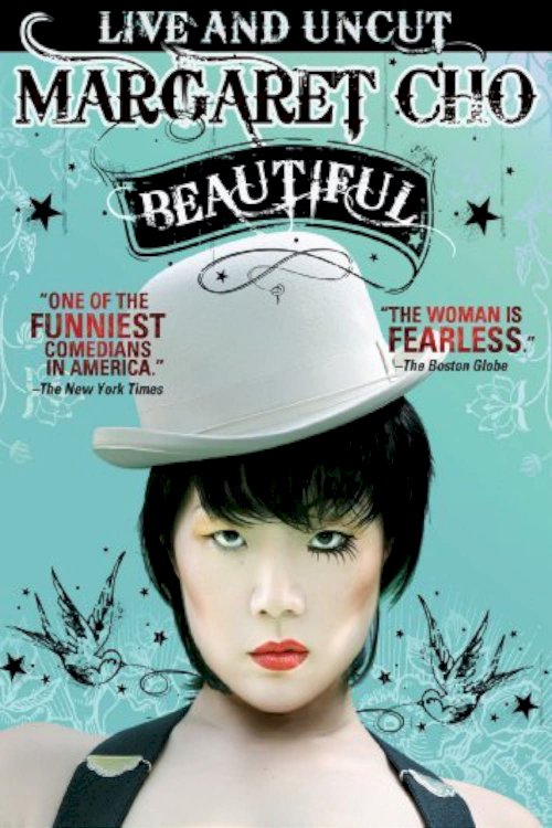 Margaret Cho: Beautiful - Movie Poster Margaret Cho: Beautiful - Movie Poster