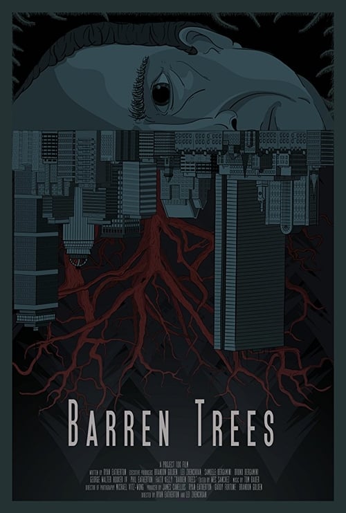 Barren Trees - Movie Poster Barren Trees - Movie Poster