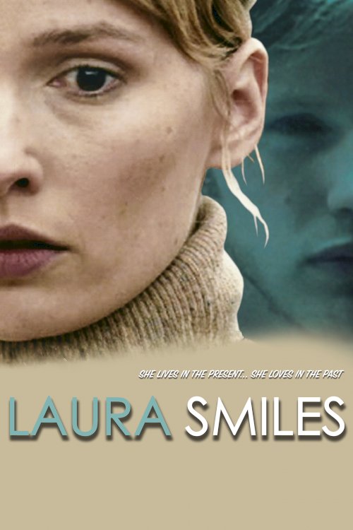 Laura Smiles - Movie Poster Laura Smiles - Movie Poster