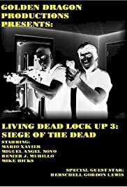 Living Dead Lock Up 3: Siege of the Dead - Movie Poster Living Dead Lock Up 3: Siege of the Dead - Movie Poster