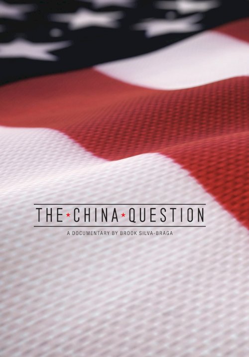 The China Question - Movie Poster The China Question - Movie Poster