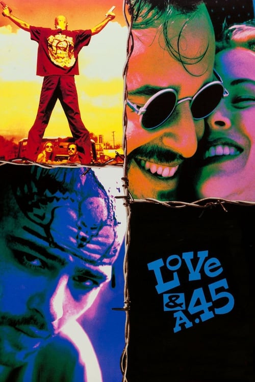 Love and a .45 - Movie Poster Love and a .45 - Movie Poster