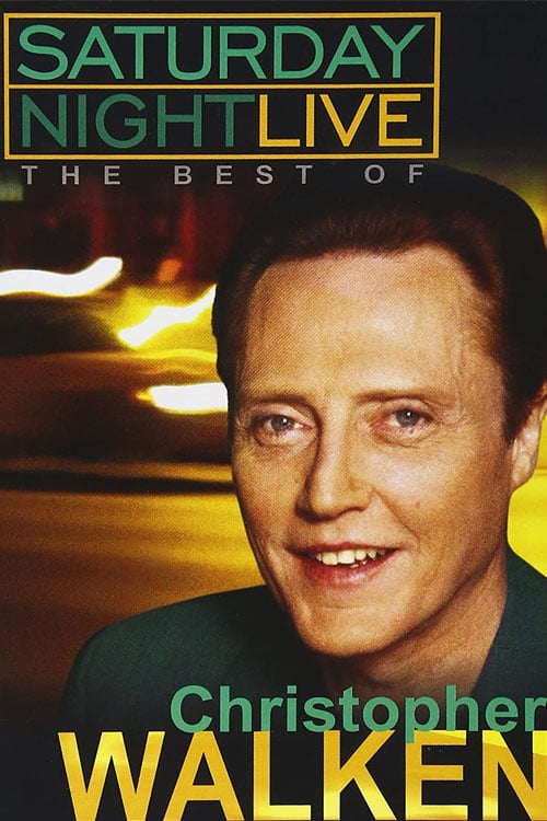 Saturday Night Live: The Best of Christopher Walken - Movie Poster Saturday Night Live: The Best of Christopher Walken - Movie Poster