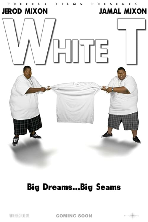 White T - Movie Poster White T - Movie Poster