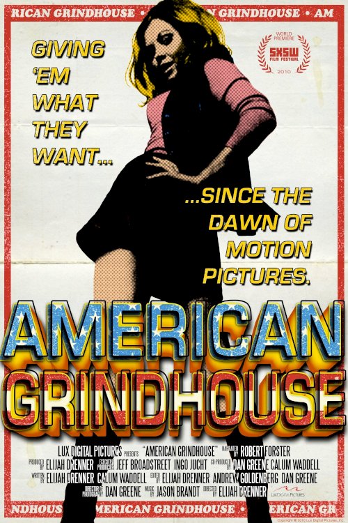 American Grindhouse - Movie Poster American Grindhouse - Movie Poster