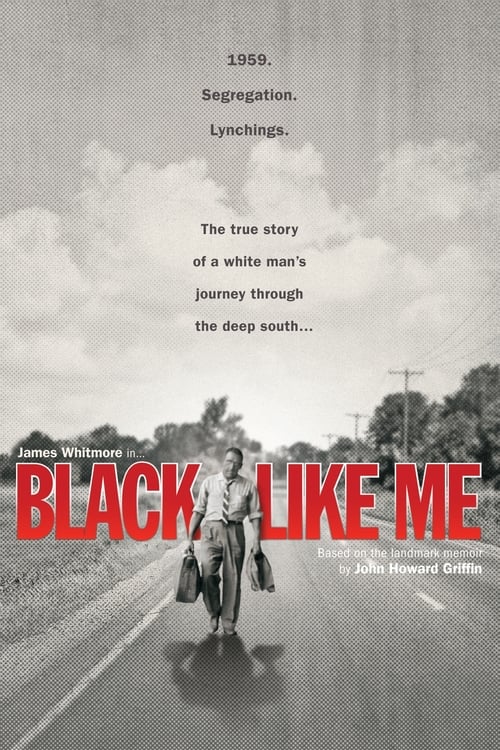 Black Like Me - Movie Poster Black Like Me - Movie Poster