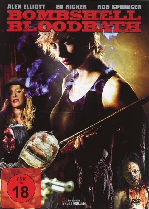 Bombshell Bloodbath - Movie Poster Bombshell Bloodbath - Movie Poster