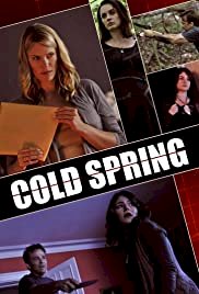 Cold Spring - Movie Poster Cold Spring - Movie Poster