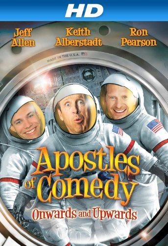 Apostles of Comedy: Onwards and Upwards - Movie Poster Apostles of Comedy: Onwards and Upwards - Movie Poster