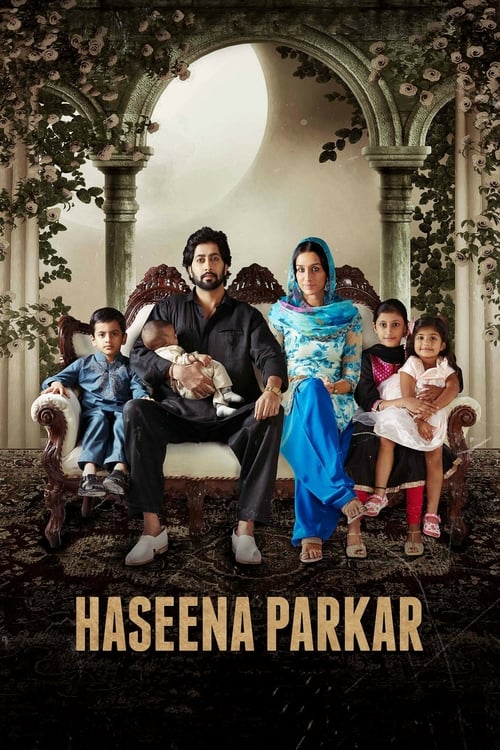 Haseena Parkar - Movie Poster Haseena Parkar - Movie Poster