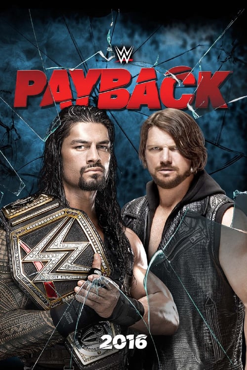 WWE Payback 2016 - Movie Poster WWE Payback 2016 - Movie Poster