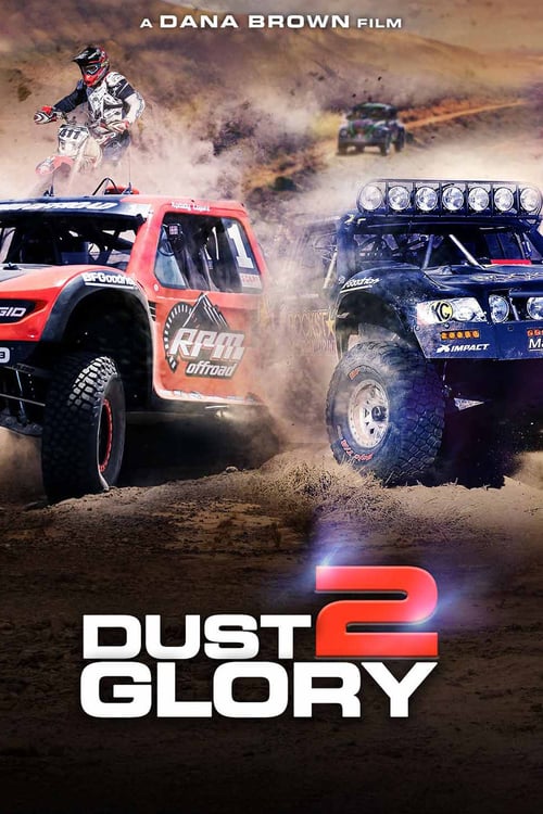 Dust 2 Glory - Movie Poster Dust 2 Glory - Movie Poster
