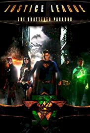 Justice League: The Shattered Paragon - Movie Poster Justice League: The Shattered Paragon - Movie Poster