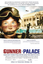 Gunner Palace - Movie Poster Gunner Palace - Movie Poster