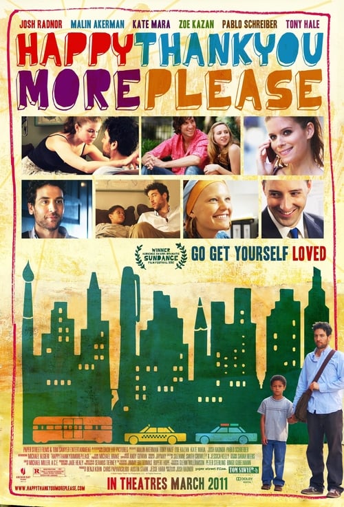 Happythankyoumoreplease - Movie Poster Happythankyoumoreplease - Movie Poster