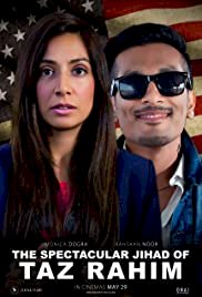 The Spectacular Jihad of Taz Rahim - Movie Poster The Spectacular Jihad of Taz Rahim - Movie Poster