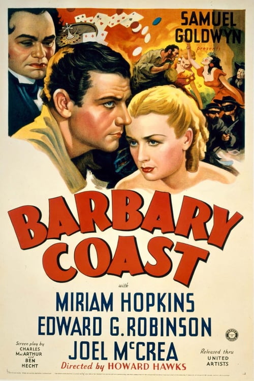 Barbary Coast - Movie Poster Barbary Coast - Movie Poster