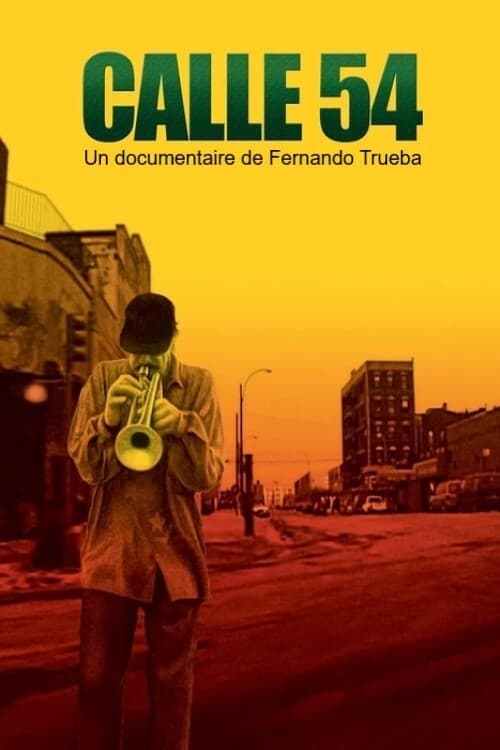 Calle 54 - Movie Poster Calle 54 - Movie Poster