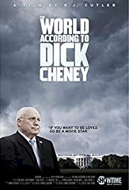 The World According to Dick Cheney - Movie Poster The World According to Dick Cheney - Movie Poster