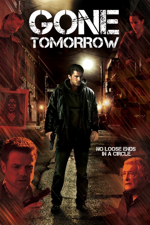 Gone Tomorrow - Movie Poster Gone Tomorrow - Movie Poster