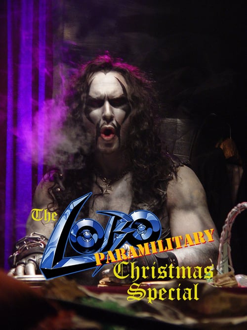 The Lobo Paramilitary Christmas Special - Movie Poster The Lobo Paramilitary Christmas Special - Movie Poster