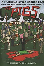 The Pigs - Movie Poster