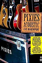 Pixies Acoustic & Electric Live - Movie Poster Pixies Acoustic & Electric Live - Movie Poster