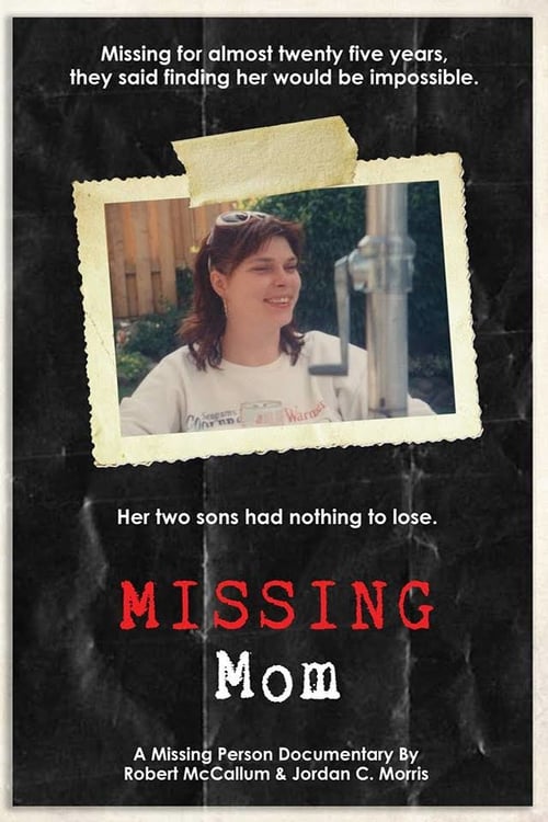 Missing Mom - Movie Poster Missing Mom - Movie Poster