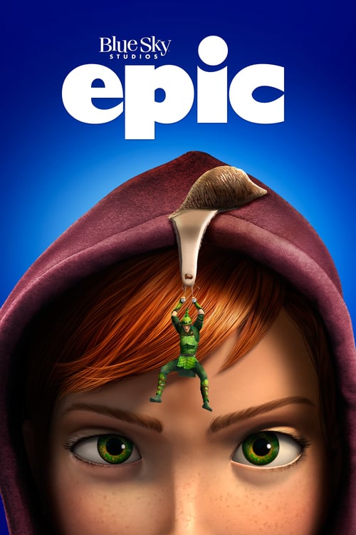 Epic - Movie Poster Epic - Movie Poster